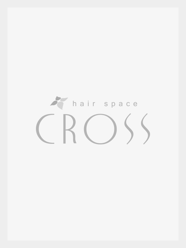 クーポン 東京都大田区の美容室美容院 Cross クロス 御嶽山店 クーポン 東京都大田区の美容室美容院 Cross クロス 御嶽山店